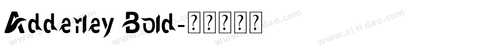 Adderley Bold字体转换